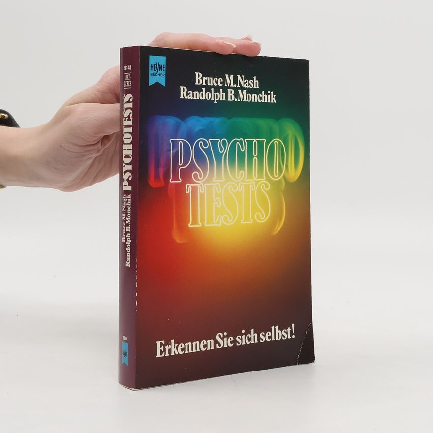 Bruce M. Nash Psychotests