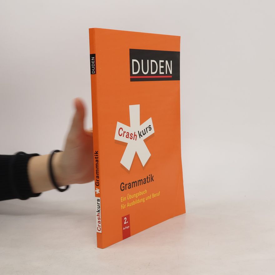 Anja Steinhauer Duden, Crashkurs Grammatik