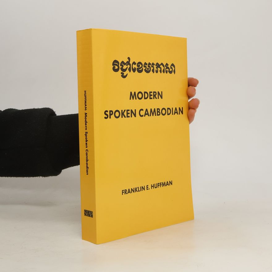 Franklin E. Huffman Modern Spoken Cambodian