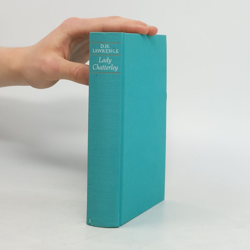 D. H. Lawrence Lady CHatterley