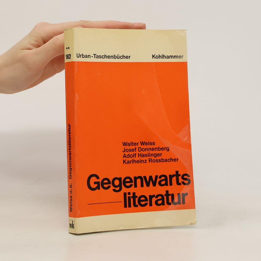 Walter Weiss Gegenwartsliteratur