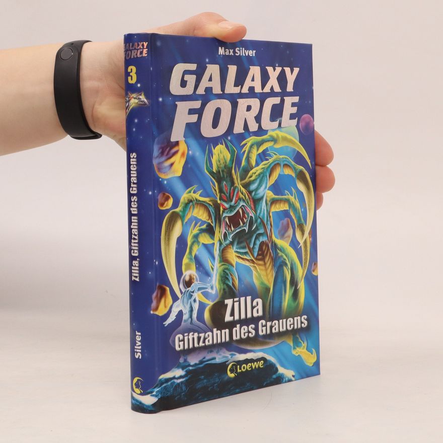Max Silver Galaxy Force 3. Zilla, Giftzahn des Grauens