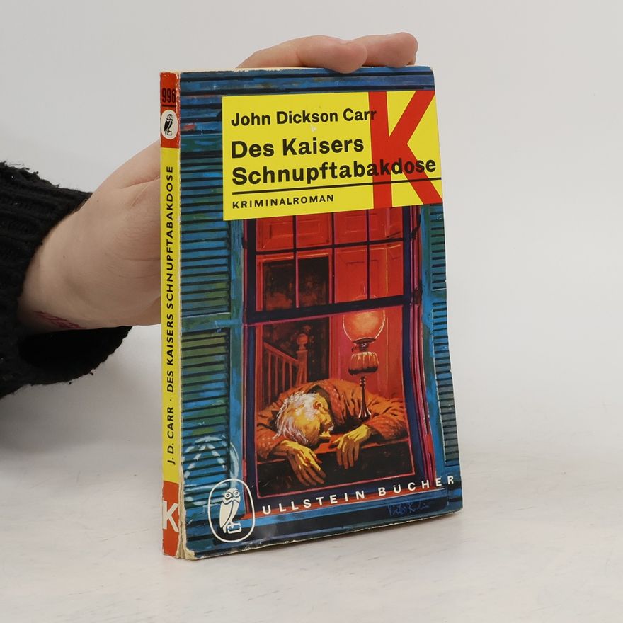 John Dickson Carr Des Kaisers Schnupftabakdose
