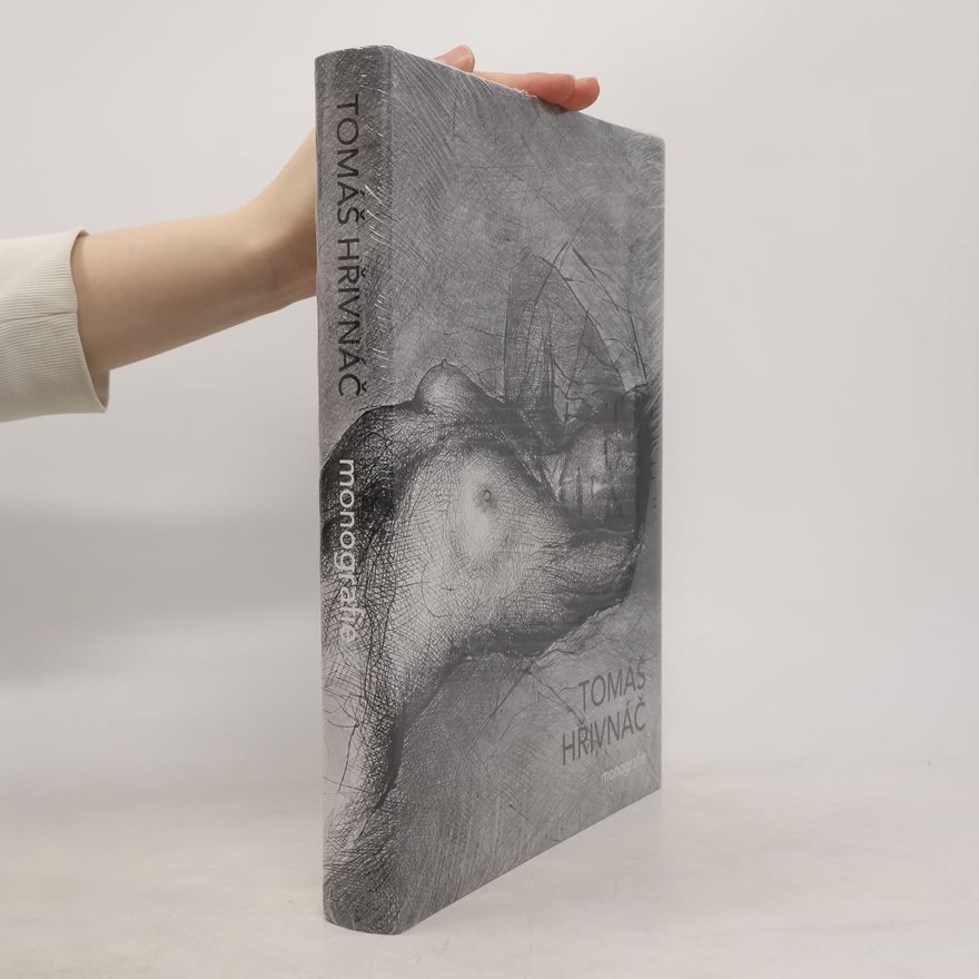 Tomáš Hřivnáč Tomáš Hřivnáč : monografie