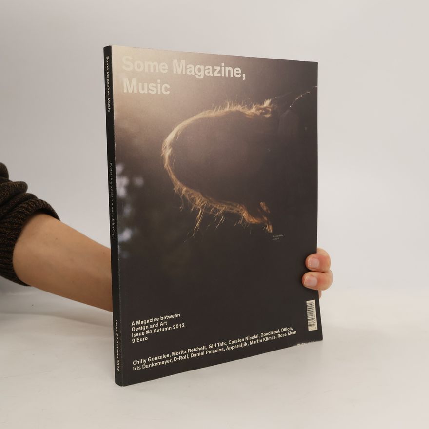 Kolektiv autorů Some Magazine. Music. #4 Autumn 2012
