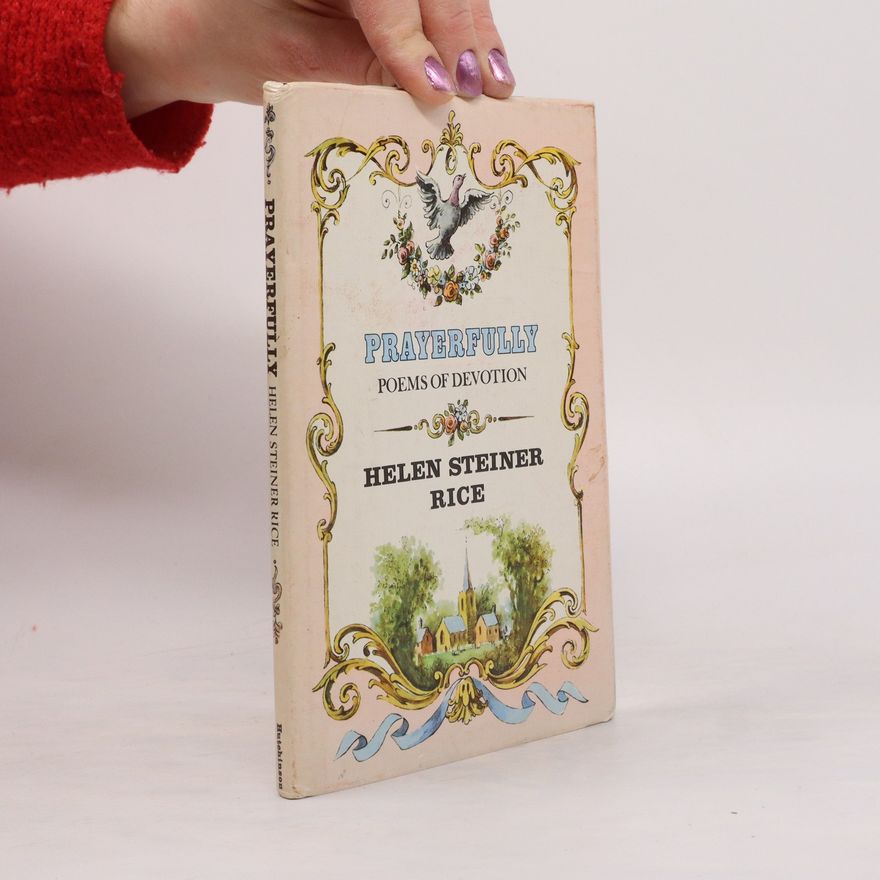Helen Steiner Rice Playerfully. poems of devotion