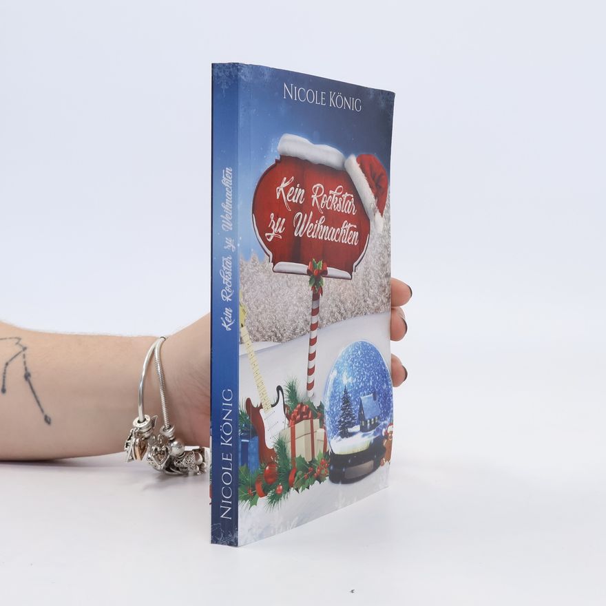 Nicole König Kein Rockstar zu Weihnachten
