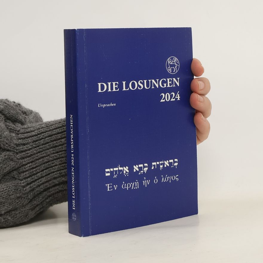 Herrnhuter Brüdergemeine Die Losungen in der Ursprache 2024