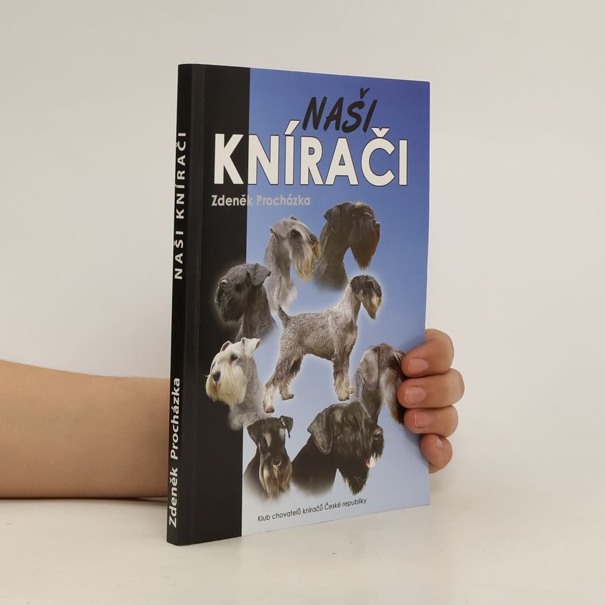 Zdeněk Procházka Naši knírači
