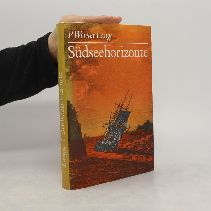 P. Werner Lange Südseehorizonte