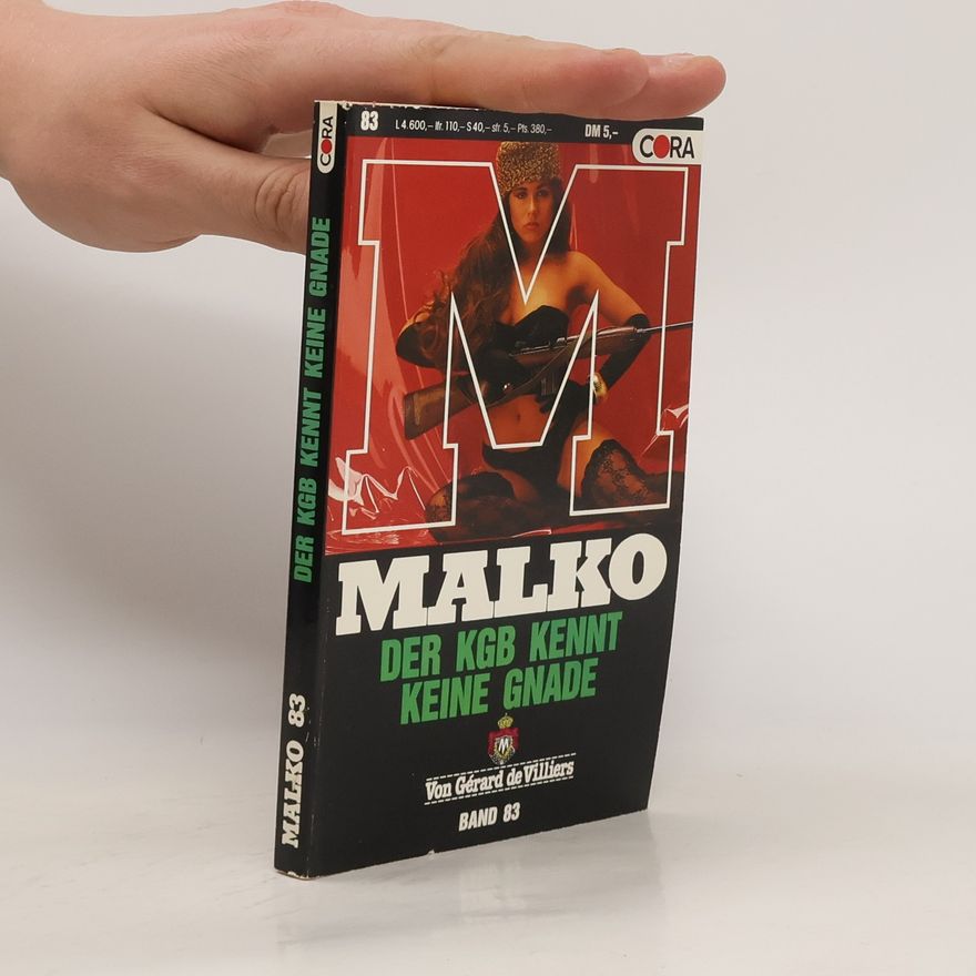 Gérard de Villiers Malko 83. Der KGB Kennt Keine Gnade