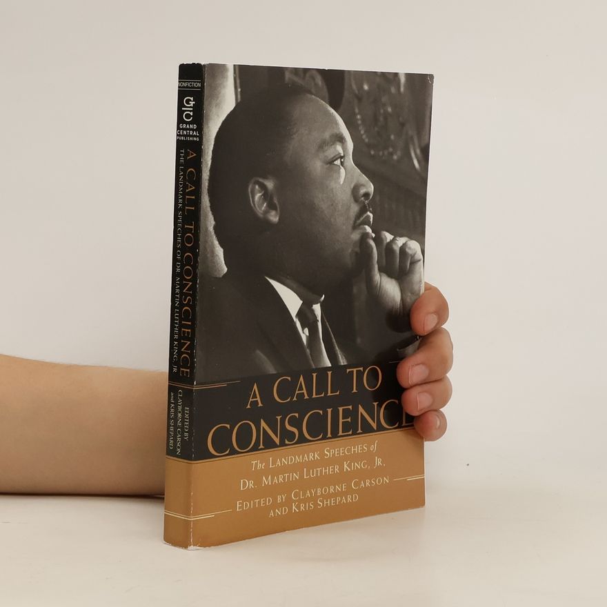 Clayborne Carson A Call to Conscience