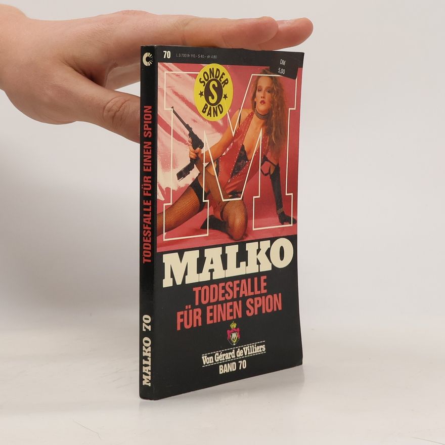 Gerard de Villiers Malko 70. Todesfalle Für Einen Spion