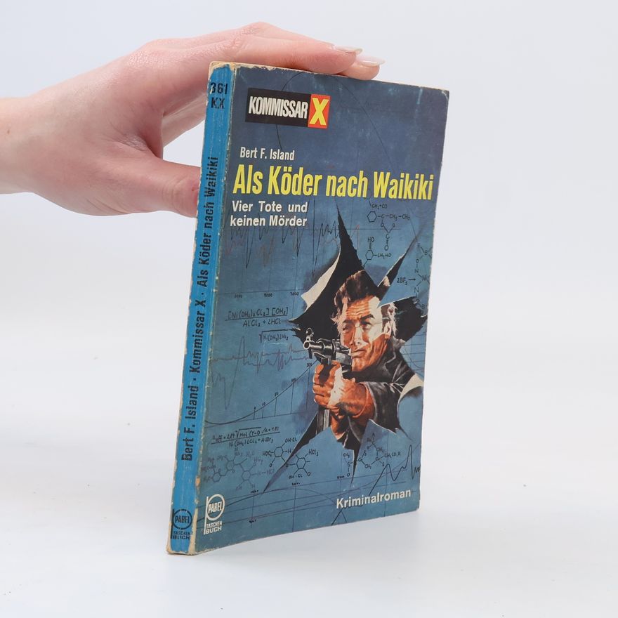 Bert F. Island Als Köder nach Waikiki