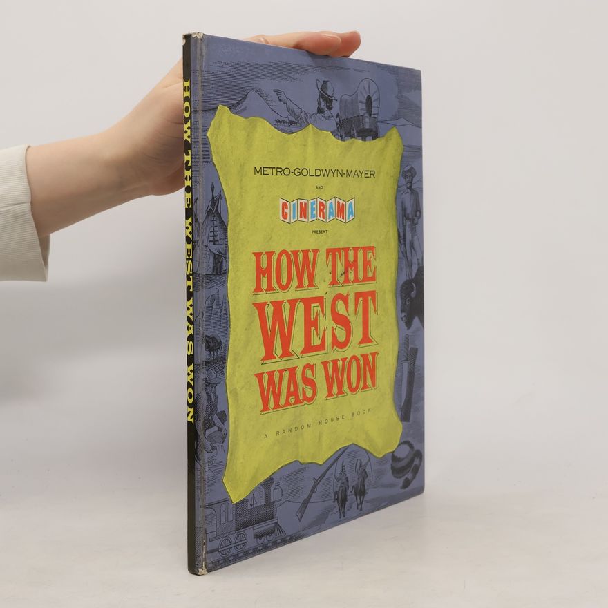 James R. Webb How the West was Won