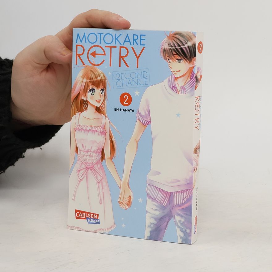 Hanaya En Motokare Retry. Bd.2