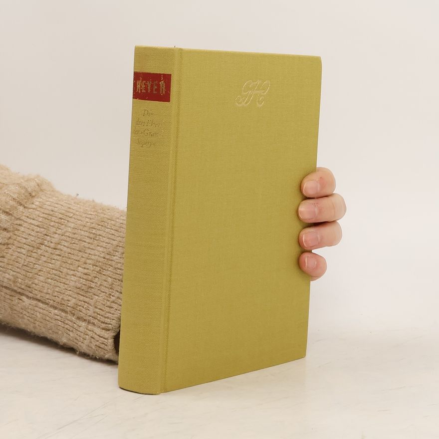 Georgette Heyer Die drei Ehen der Grand Sophy