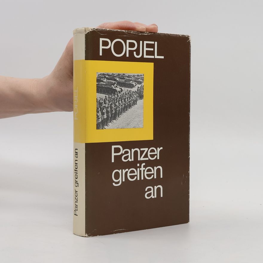 N. K. Popjel Panzer Greifen an