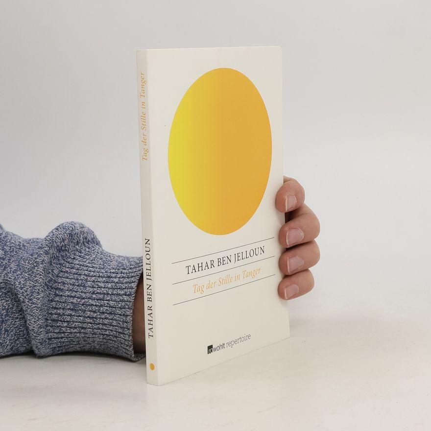 Tahar Ben Jelloun Tag der Stille in Tanger
