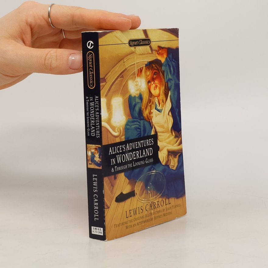 Lewis Carroll Alice's Adventures in Wonderland and Through the Looking Glass. Alice im Wunderland; Alice hinter den Spiegeln, englische Ausgab