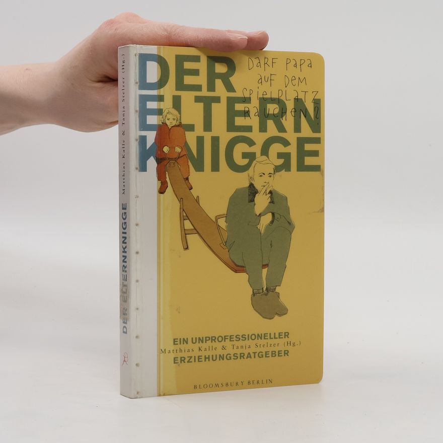 Matthias Kalle Der Elternknigge