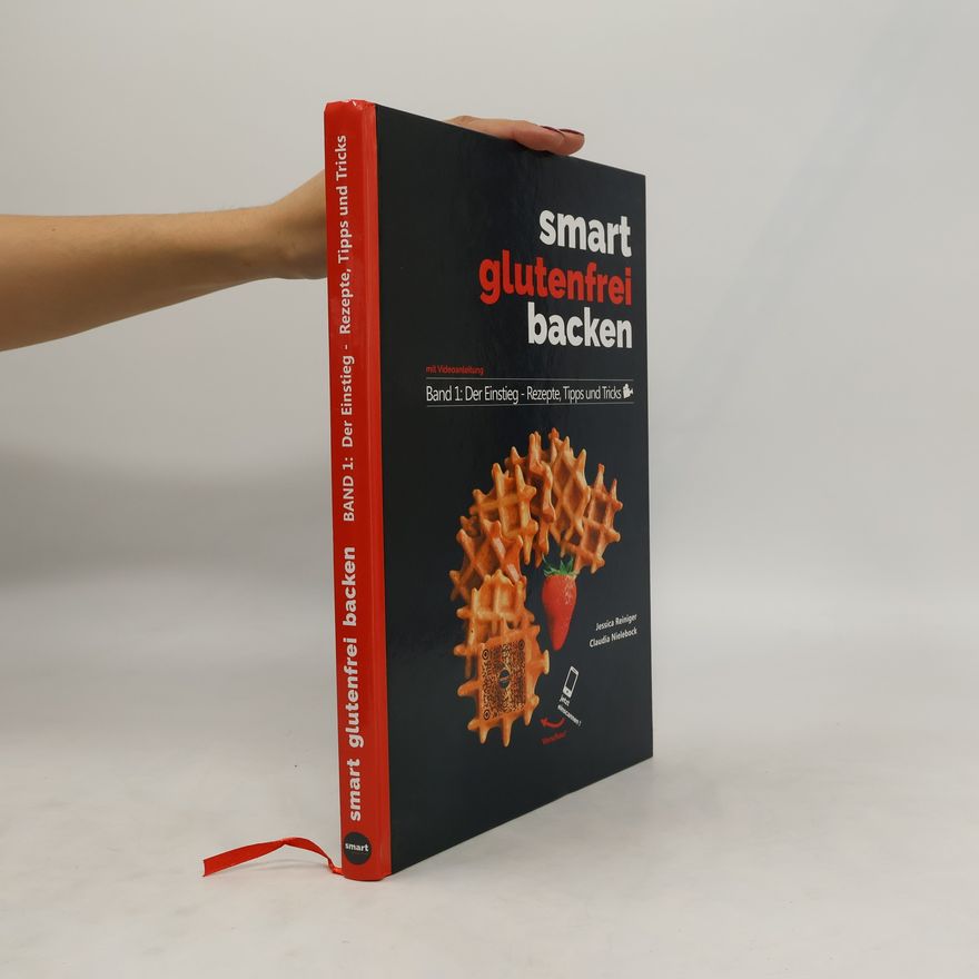 Claudia Nielebock Smart glutenfrei backen