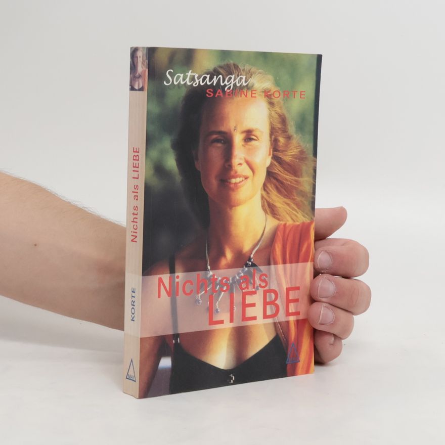 Sabine Korte Nichts als Liebe