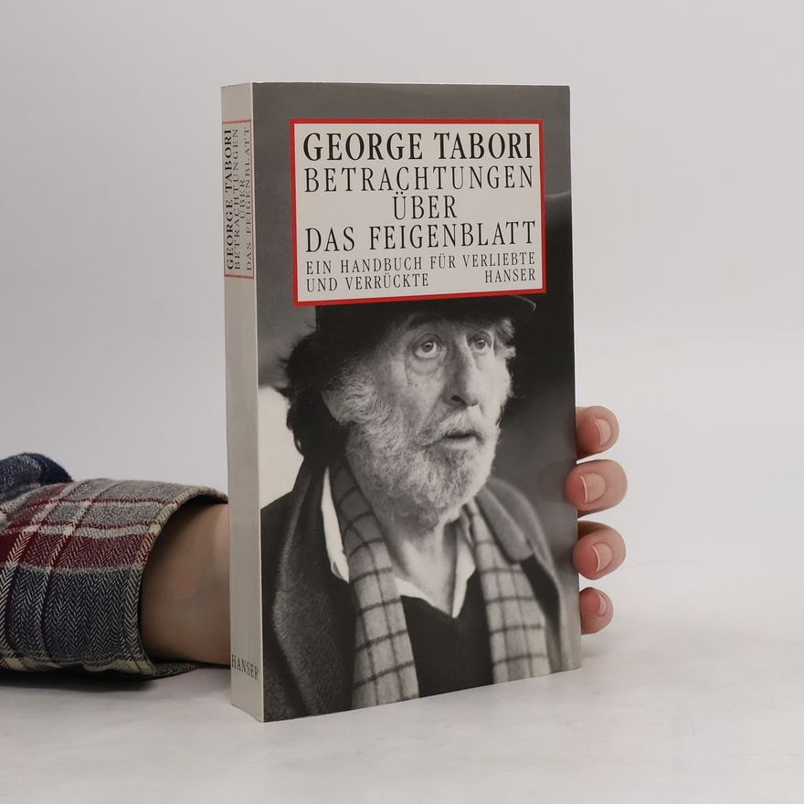 George Tabori Betrachtungen über das Feigenblatt
