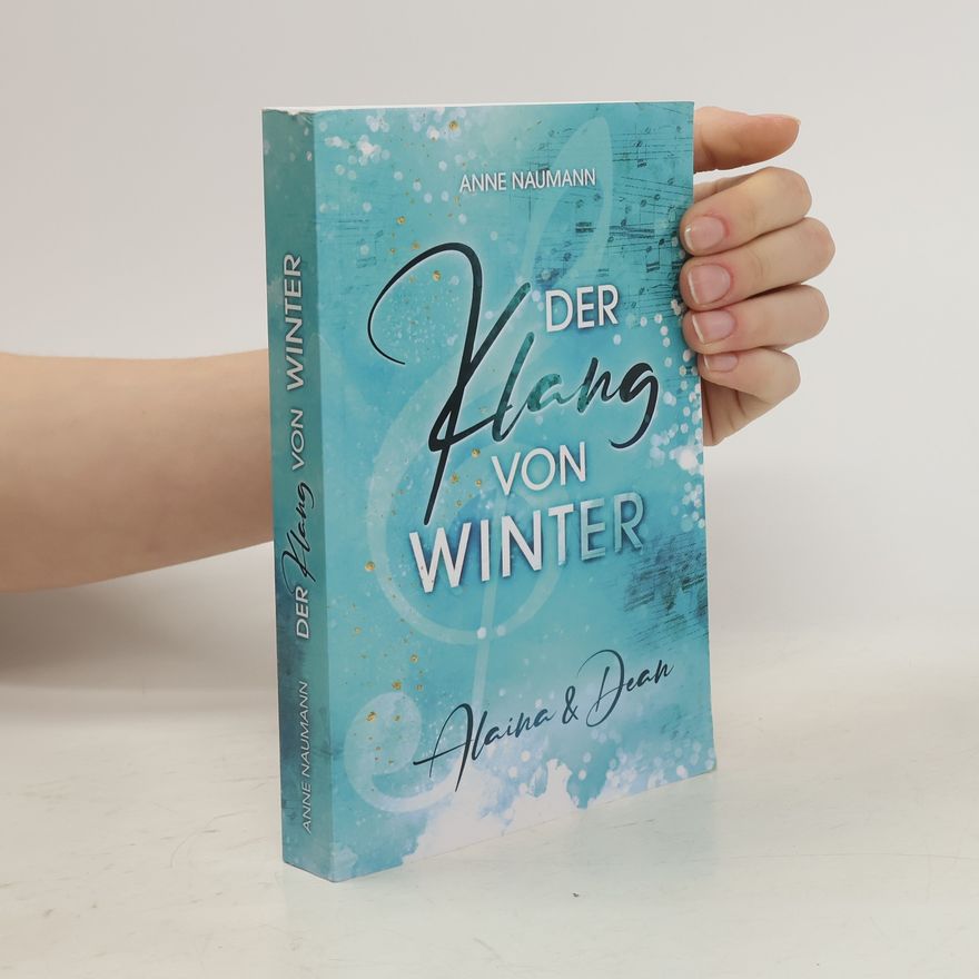 Anne Naumann Der Klang von Winter