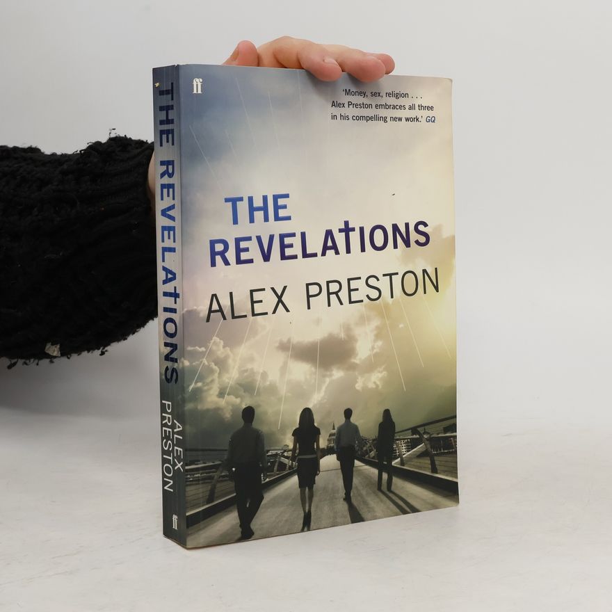 Alex Preston The Revelations