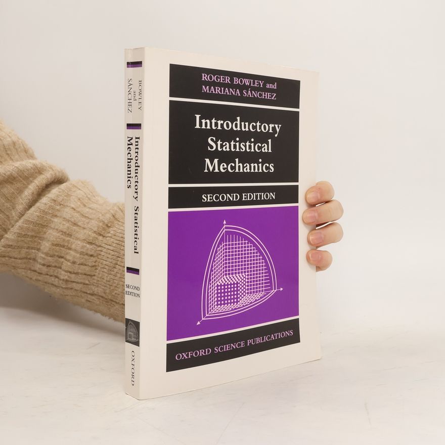 Roger Bowley Introductory Statistical Mechanics
