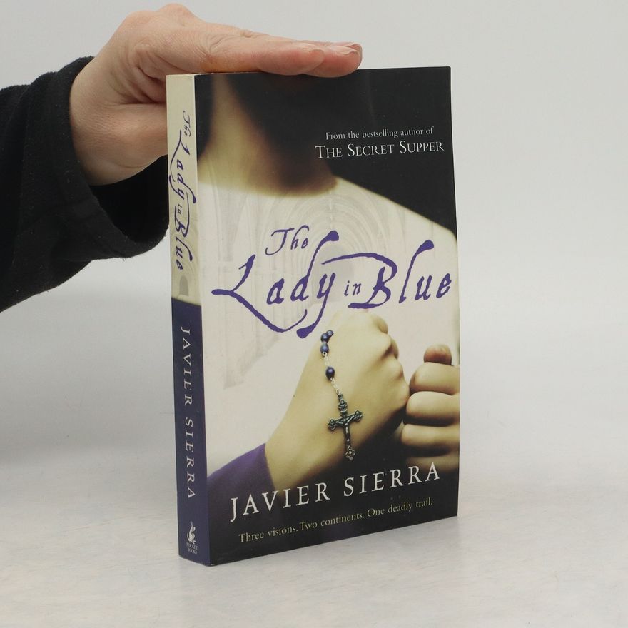 Javier Sierra The Lady in Blue