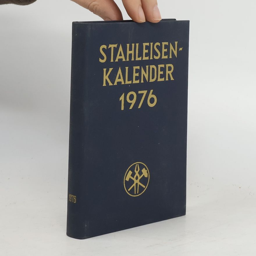 Collectif d'auteurs Stahleisen-Kalender 1976