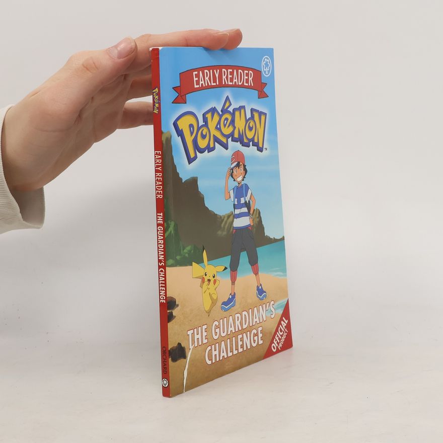Pokemon The Official Pokemon Early Reader: The Guardian's Challenge