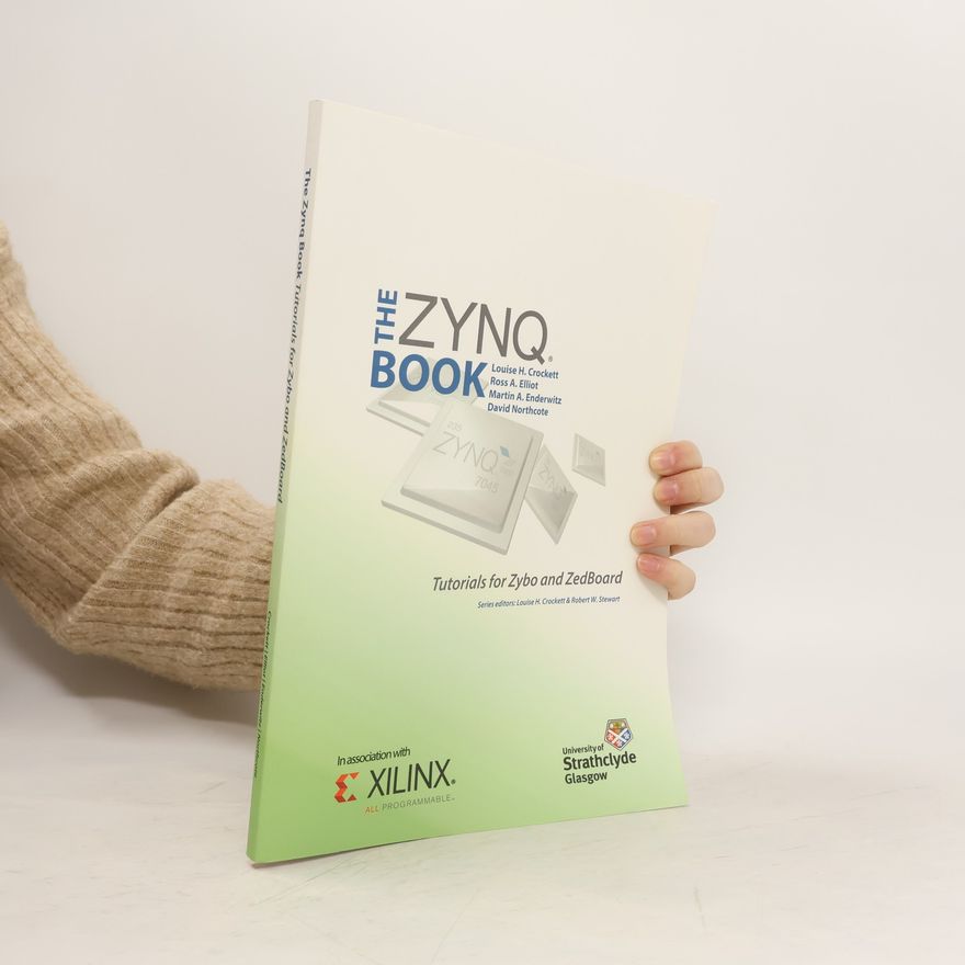 Various authors The Zynq Book