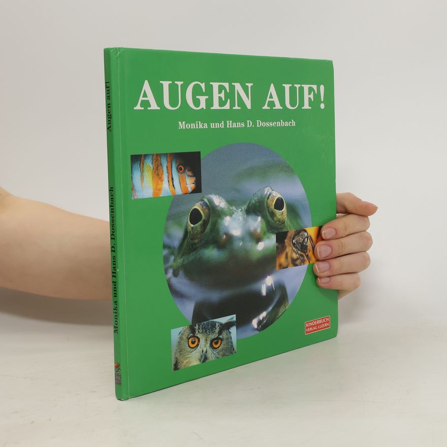 Monika Dossenbach Augen auf!