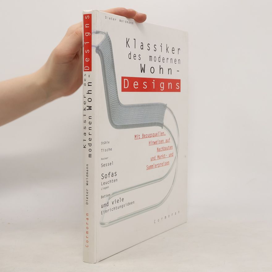 Dieter Weidmann Klassiker des modernen Wohn-Designs