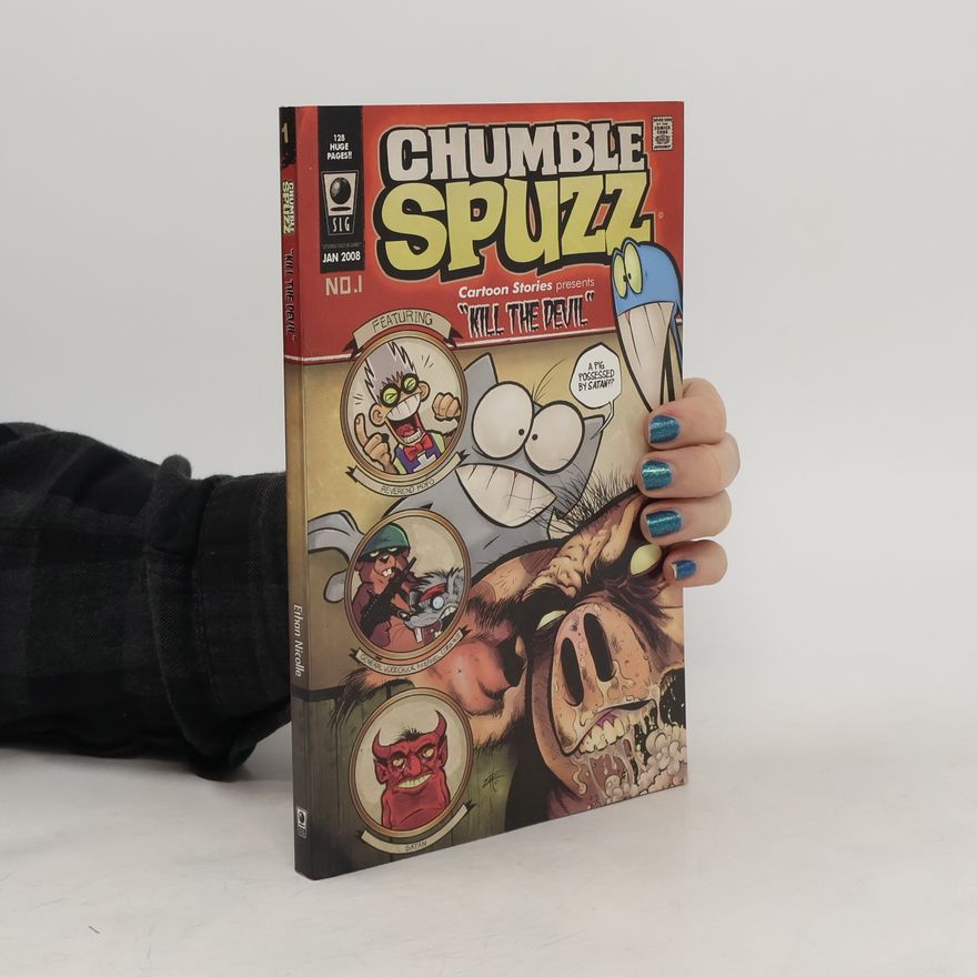 Autorenkollektiv Chumble Spuzz. Kill the Devil