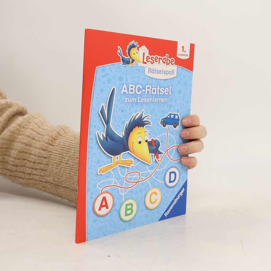 VEB SPIELEKOMBINAT Katja Volk Ravensburger Leserabe Rätselspaß: Abc-Rätsel zum Lesenlernen - 1. Lesestufe für Leseanfänger