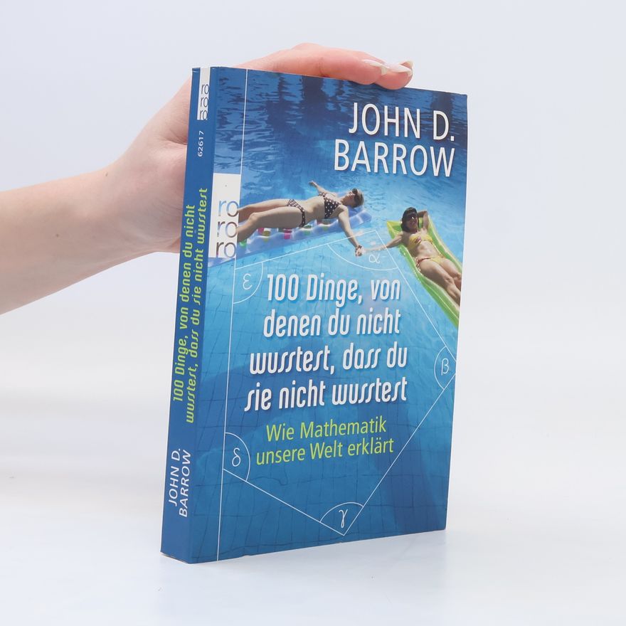 John David Barrow 100 Dinge, von denen du nicht wusstest, dass du sie nicht wusstest