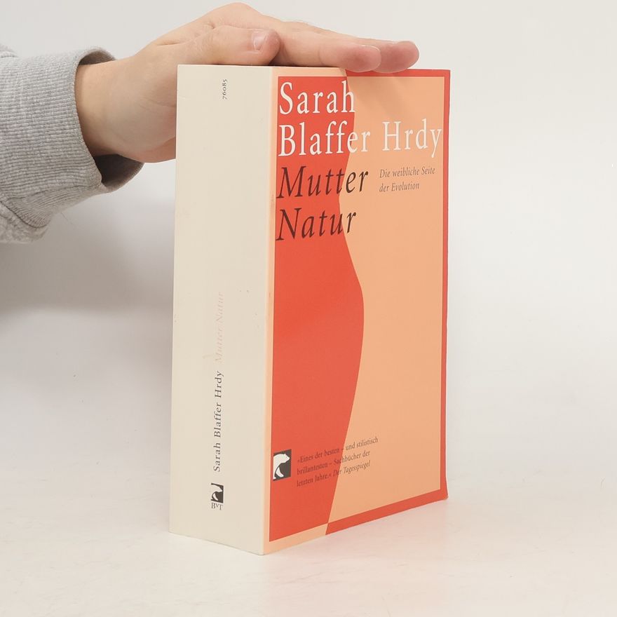 Sarah Blaffer Hrdy Mutter Natur