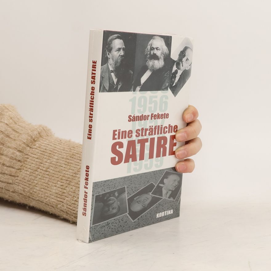 Sándor Fekete Eine sträfliche Satire