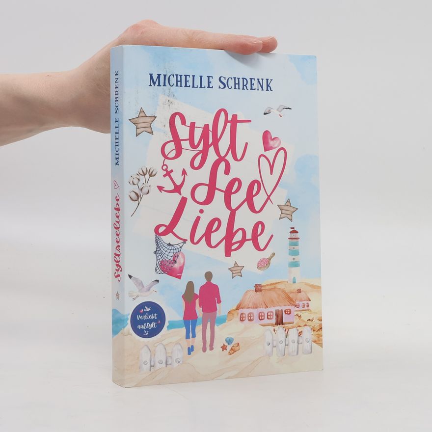 Michelle Schrenk Syltseeliebe