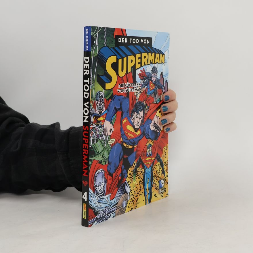 Autores varios Superman - Der Tod von Superman - Bd. 4: Die Rückkehr von Superman