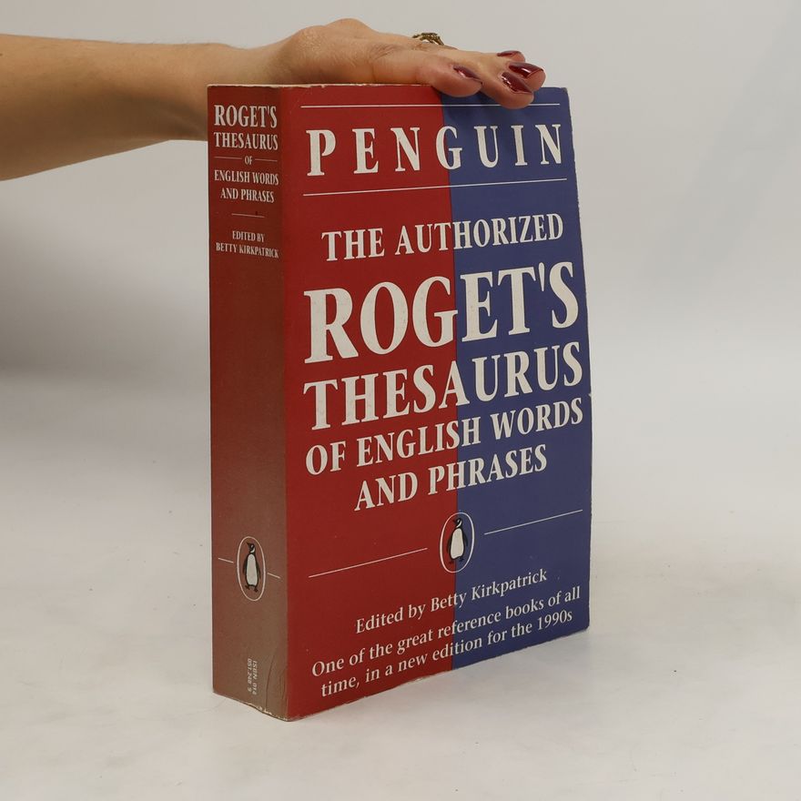 Peter Roget Thesaurus of English Words and Phrases