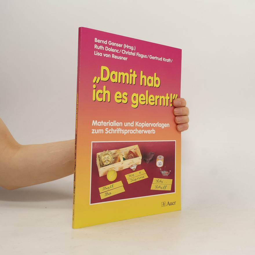 Ruth Dolenc Petz "Damit hab ich es gelernt!"
