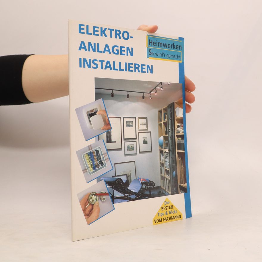 Kolektiv autorů So wird´s gemacht. Elektroanlagen installieren