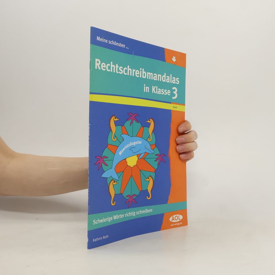 Kathrin Roth Meine schönsten ... Rechtschreibmandalas in Klasse ...