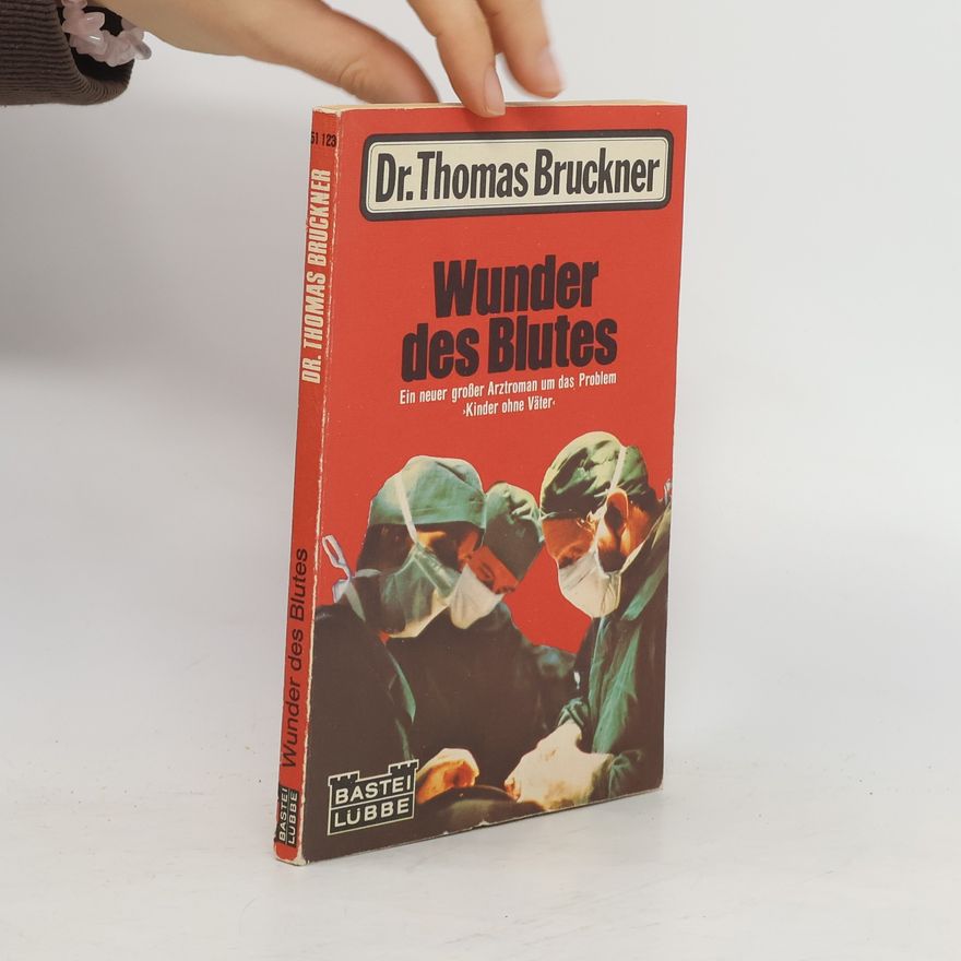 Gerd Hafner Wunder des Blutes