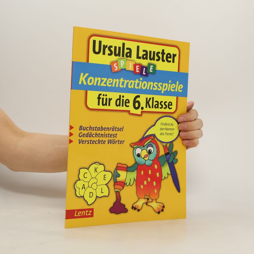 Ursula Lauster Konzentrationsspiele für die 6. Klasse